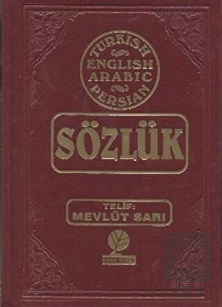 Sözlük - Turkish - English - Arabic - Farsça