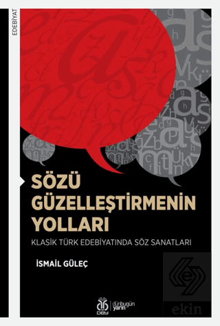 Sözü Güzelleştirmenin Yolları