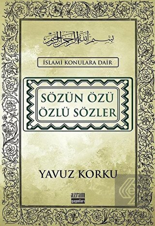 Sözün Özü Özlü Sözler