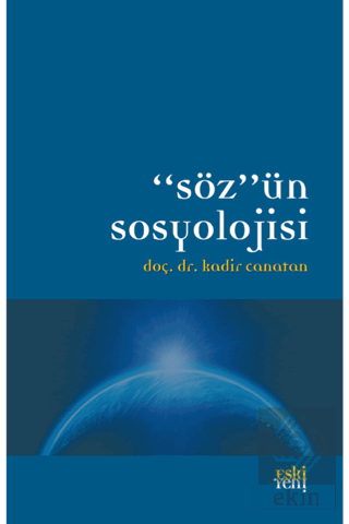 Söz\'ün Sosyolojisi