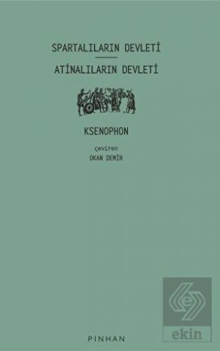 Spartalıların Devleti - Atinalıların Devleti