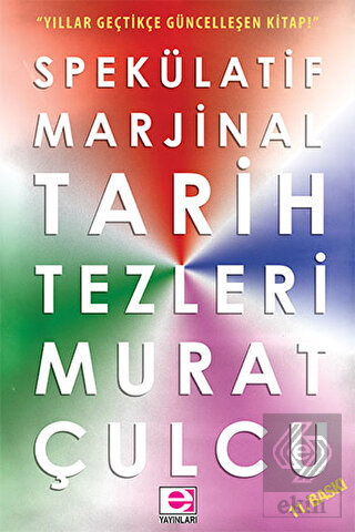 Spekülatif Marjinal Tarih Tezleri