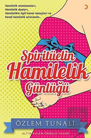 Spiritüelin Hamilelik Günlüğü