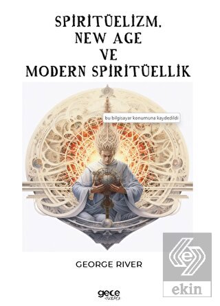 Spiritüelizm, New Age ve Modern Spiritüellik