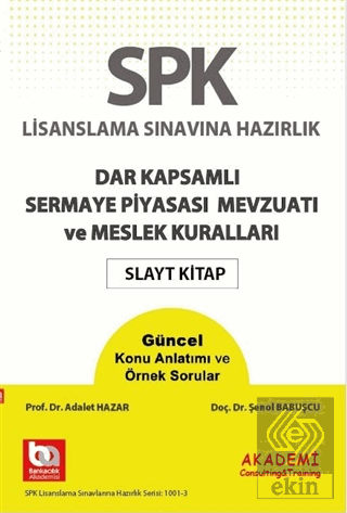 SPK Lisanslama Sınavına Hazırlık Dar Kapsamlı Serm