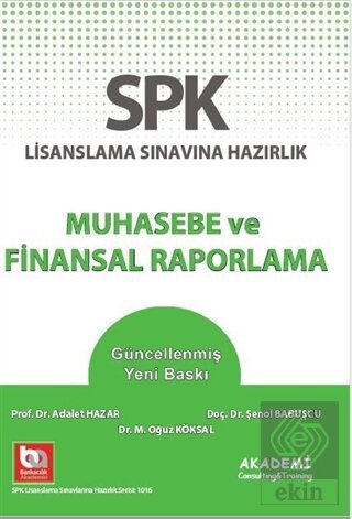 SPK Lisanslama Sınavına Hazırlık Muhasebe ve Finan