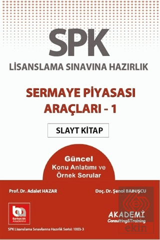 SPK Lisanslama Sınavına Hazırlık Sermaye Piyasası