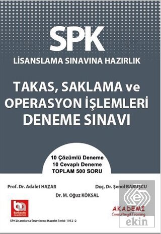 SPK Lisanslama Sınavına Hazırlık Takas, Saklama Op