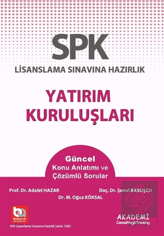 SPK Lisanslama Sınavına Hazırlık Yatırım Kuruluşla