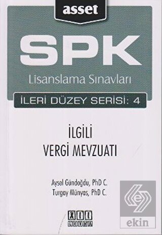 SPK Lisanslama Sınavları İleri Düzey Serisi: 4 İlg