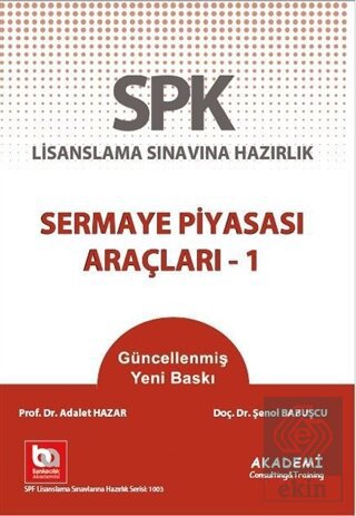 SPK Lisanslama Sınavlarına Hazırlık - Sermaye Piya