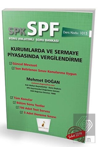 SPK - SPF Kurumlarda ve Sermaye Piyasasında Vergil