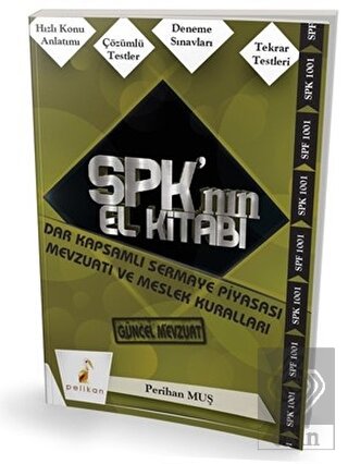SPK'nın El Kitabı - Dar Kapsamlı Sermaye Piyasası 