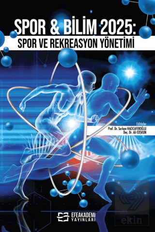 Spor & Bilim 2025: Spor ve Rekreasyon Yönetimi