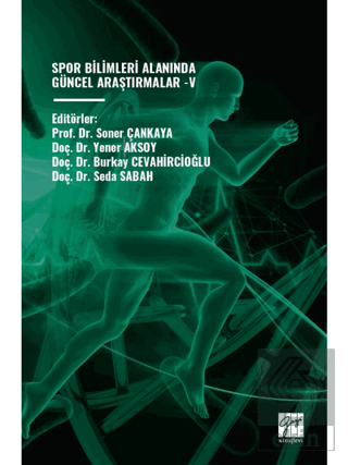 Spor Bilimleri Alanında Güncel Araştırmalar - V