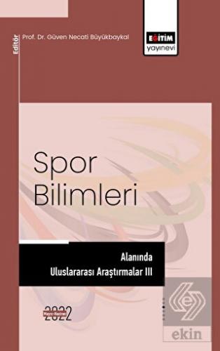 Spor Bilimleri Alanında Uluslararası Araştırmalar 