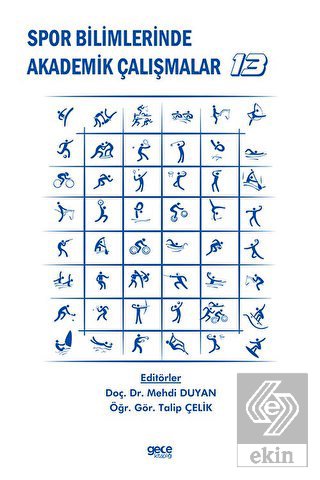 Spor Bilimlerinde Akademik Çalışmalar - 13