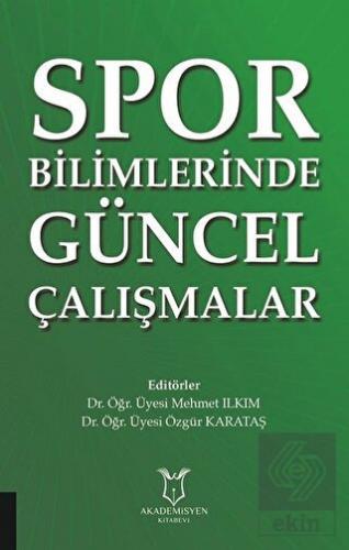 Spor Bilimlerinde Güncel Çalışmalar