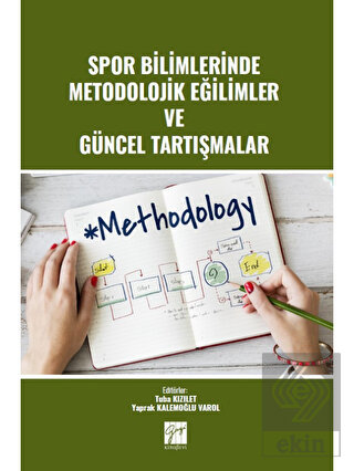 Spor Bilimlerinde Metodolojik Eğilimler ve Güncel 