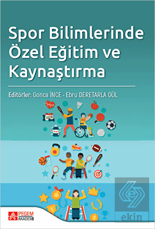 Spor Bilimlerinde Özel Eğitim ve Kaynaştırma