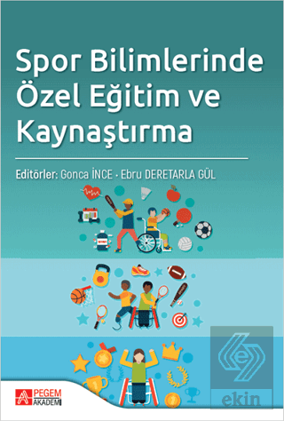 Spor Bilimlerinde Özel Eğitim ve Kaynaştırma