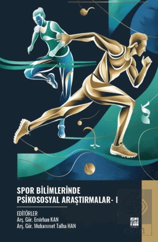 Spor Bilimlerinde Psikososyal Araştırmalar- I