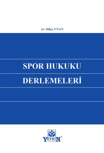 Spor Hukuku Derlemeleri
