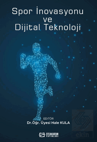 Spor İnovasyonu ve Dijital Teknoloji