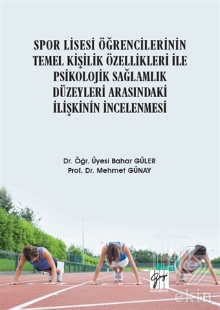 Spor Lisesi Öğrencilerinin Temel Kişilik Özellikle