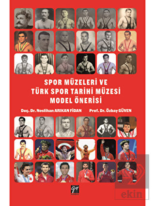 Spor Müzeleri ve Türk Spor Tarihi Müzesi Model Öne