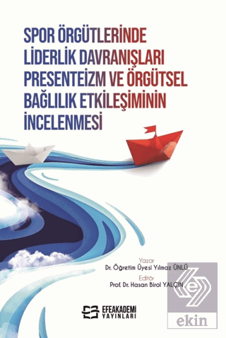 Spor Örgütlerinde Liderlik Davranışları Presenteiz