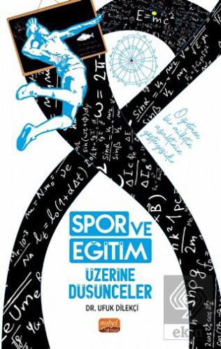 Spor ve Eğitim Üzerine Düşünceler