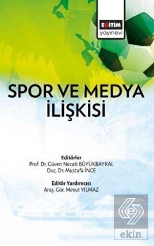 Spor ve Medya İlişkisi