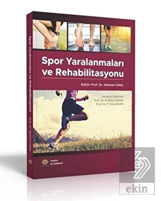 Spor Yaralanmaları ve Rehabilitasyon