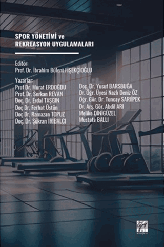 Spor Yönetimi ve Rekreasyon Uygulamaları