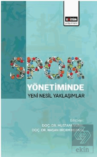 Spor Yönetiminde Yeni Nesil Yaklaşımlar