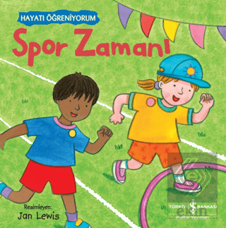 Spor Zamanı - Hayatı Öğreniyorum