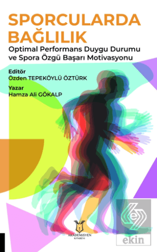 Sporcularda Bağlılık Optimal Performans Duygu Duru
