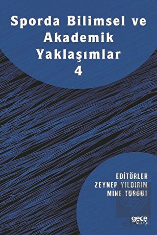Sporda Bilimsel ve Akademik Yaklaşımlar 4