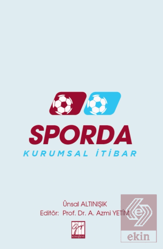 Sporda Kurumsal İtibar