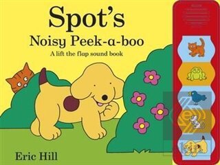 Spot's Noisy Peek-a-boo