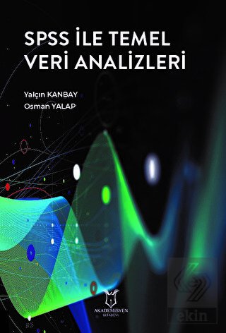 SPSS ile Temel Veri Analizleri