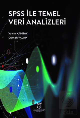 SPSS ile Temel Veri Analizleri