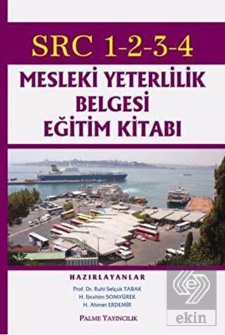 SRC 1-2-3-4 MESLEKİ YETERLİLİK -PALME