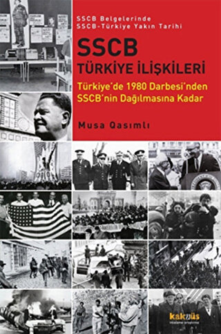SSCB Türkiye İlişkileri
