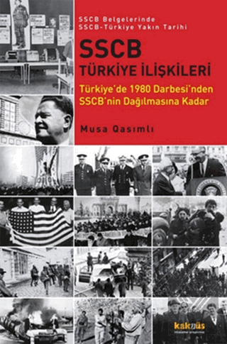 SSCB Türkiye İlişkileri