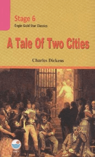 Stage 6 A Tale of Two Cities