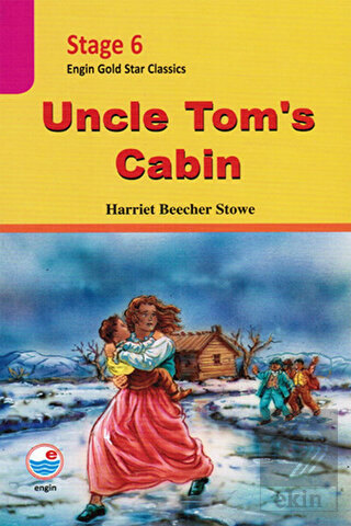 Stage 6 - Uncle Tom\'s Cabin (CD\'li)