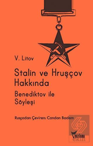 Stalin ve Hruşçov Hakkında
