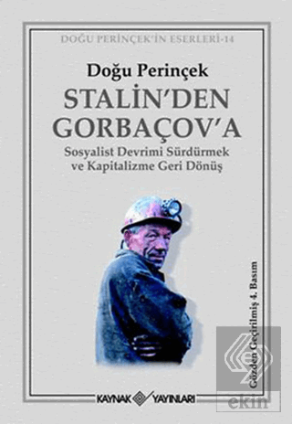 Stalin\'den Gorbaçov\'a
